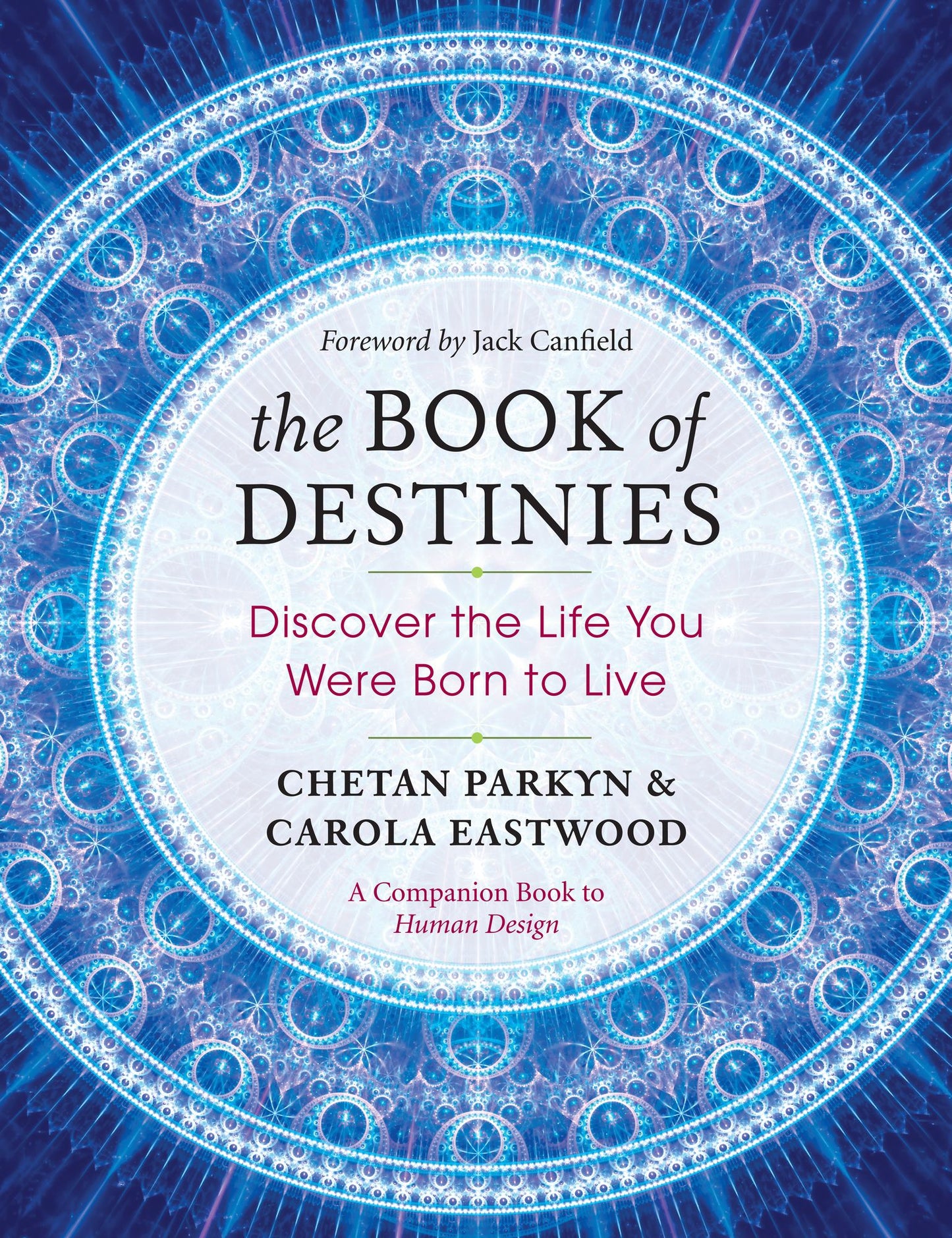 The Book of Destinies: Discover the Life You Were Born to Live
