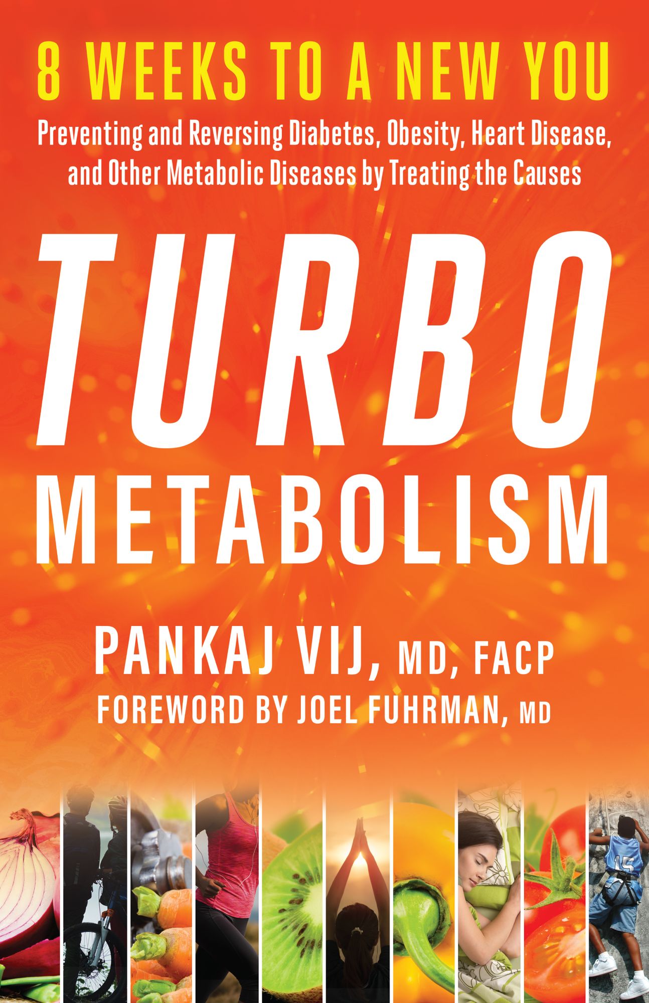 Turbo Metabolism: 12 Steps to a New You: Preventing and Reversing Diabetes and Other Metabolic Diseases by Treating the Causes