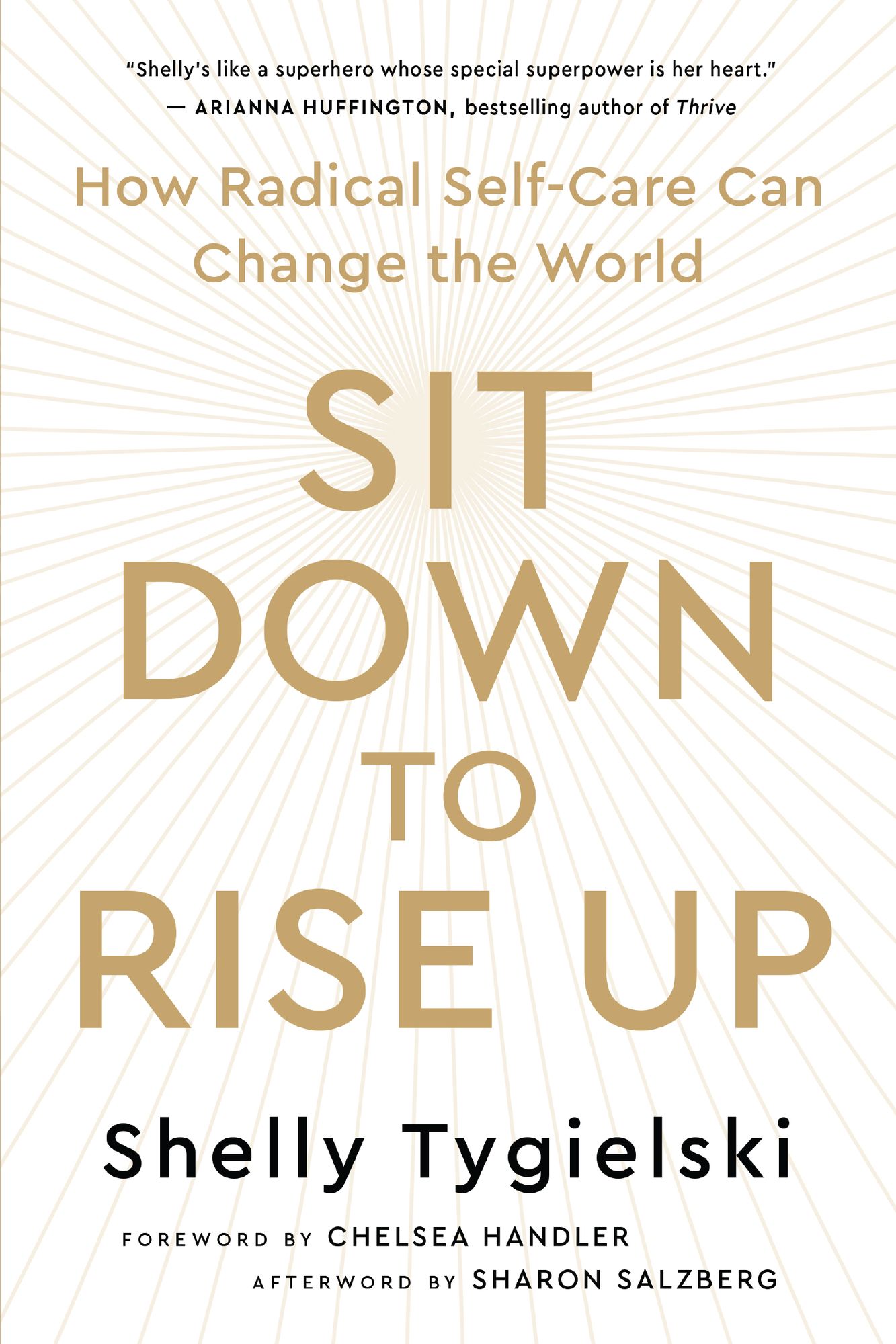 Sit Down to Rise Up: How Radical Self-Care Can Change the World