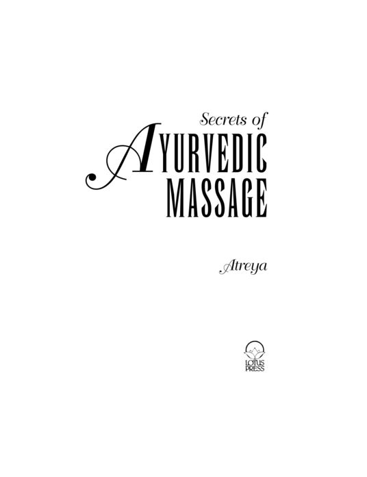 Secrets of Ayurvedic Massage