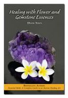 Healing with Flower and Gemstone Essences
