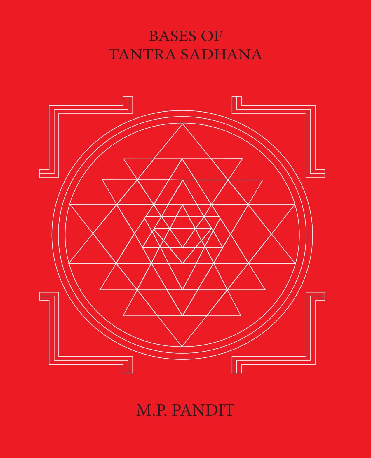 Bases of Tantra Sadhana