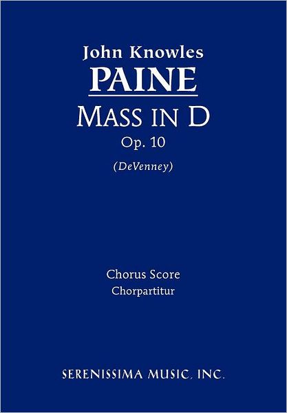 Mass In D, Op. 10 - Chorus Score