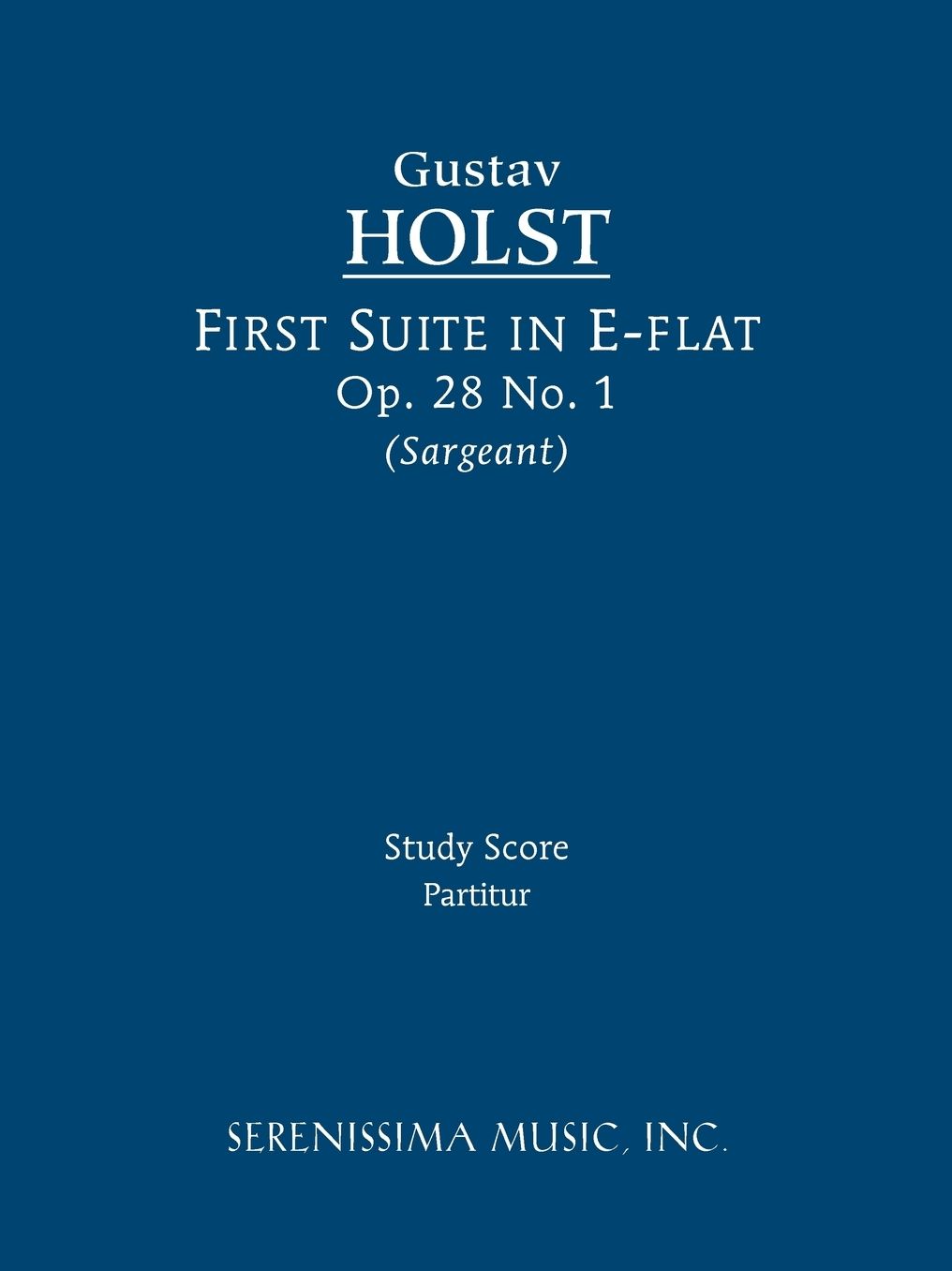 First Suite in E-flat, Op. 28 No. 1: Study Score