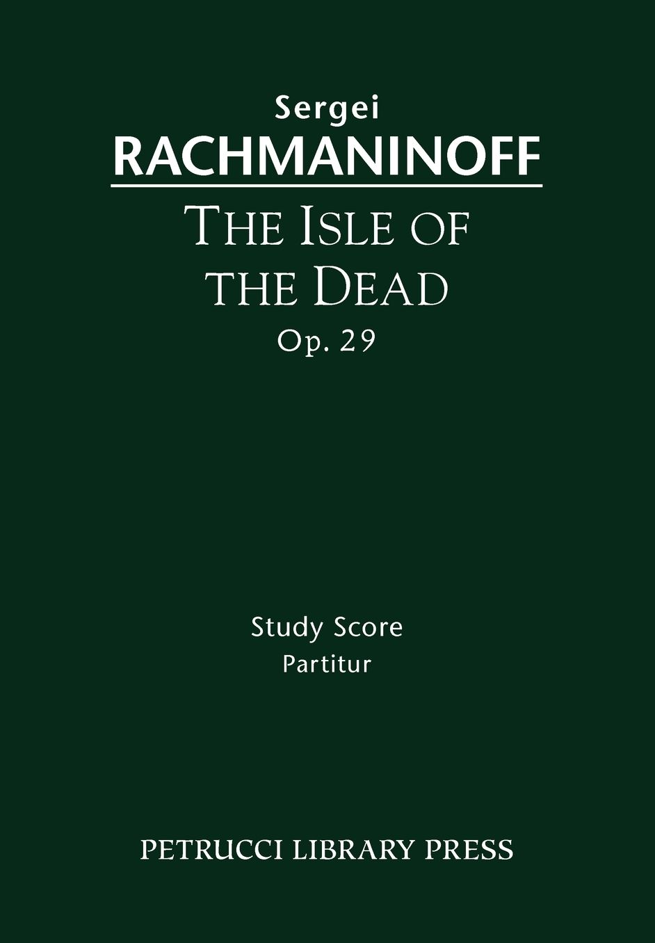 The Isle Of The Dead, Op. 29 - Study Score