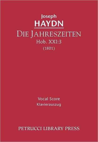 Die Jahreszeiten, Hob. Xxi