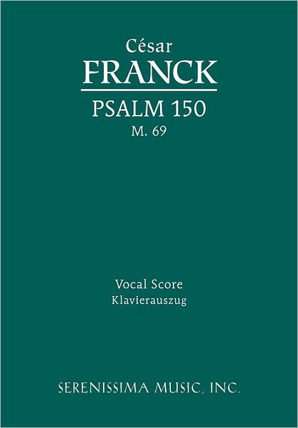 Psalm 150, M. 69: Vocal Score