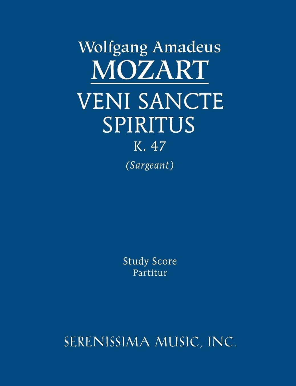 Veni Sancte Spiritus, K. 47 - Study score