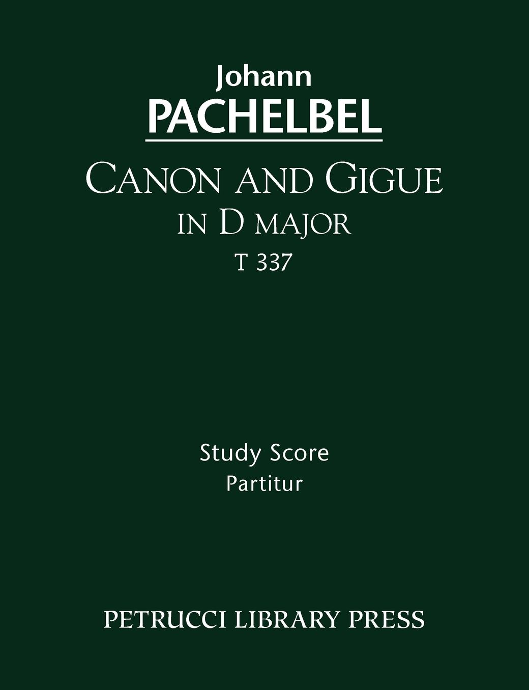 Canon and Gigue in D major, T 337 - Study score