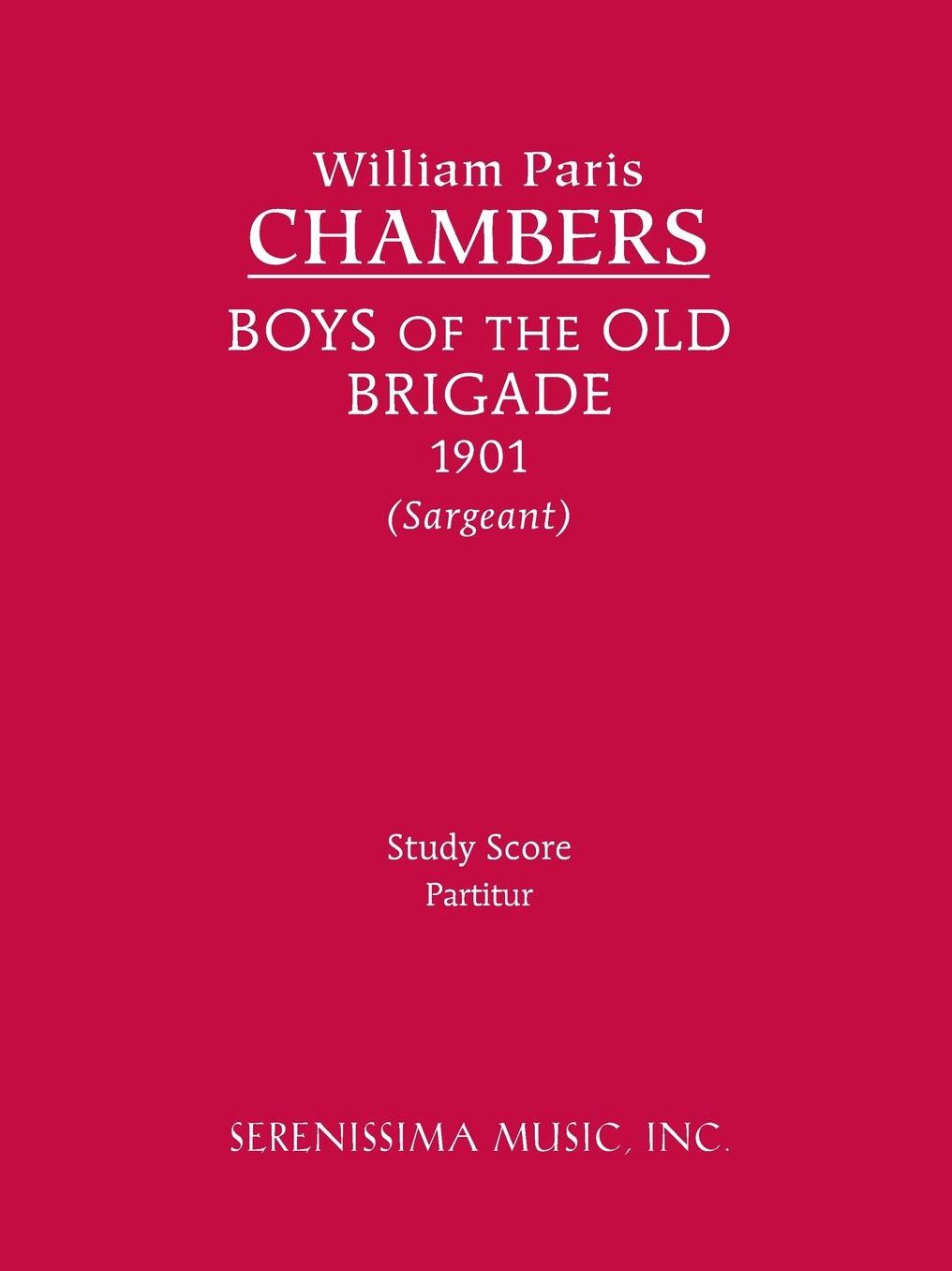 Boys of the Old Brigade: Study Score