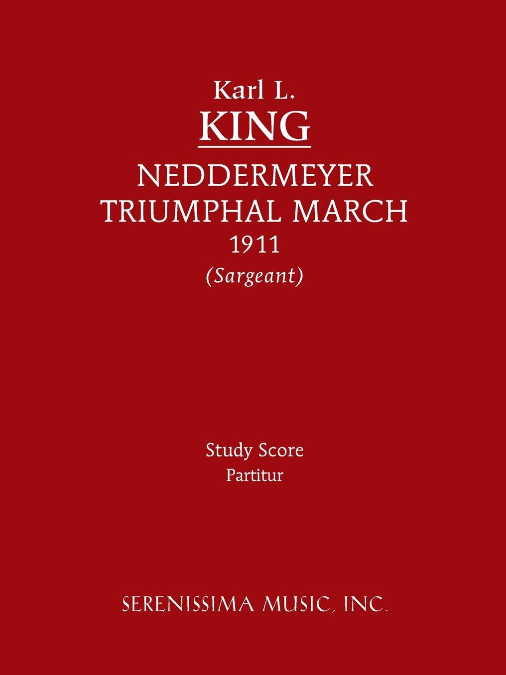 Neddermeyer Triumphal March: Study Score