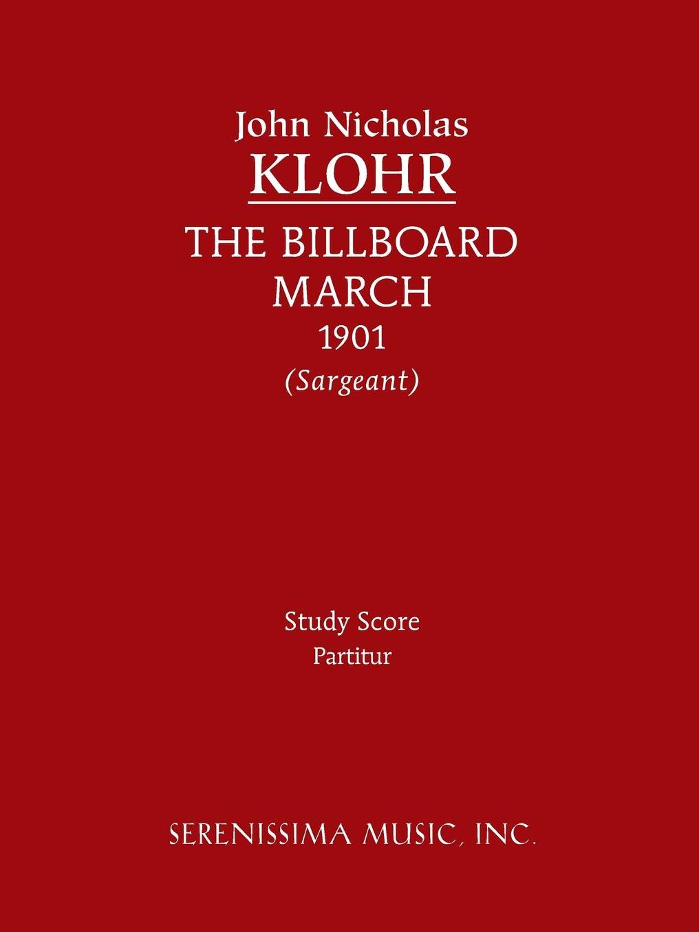 The Billboard March: Study Score