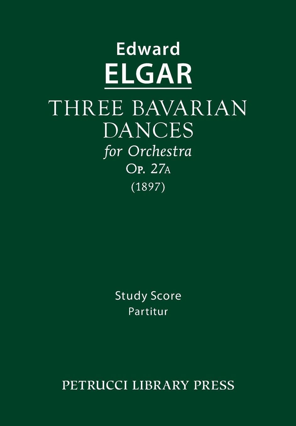 Three Bavarian Dances, Op.27a: Study score