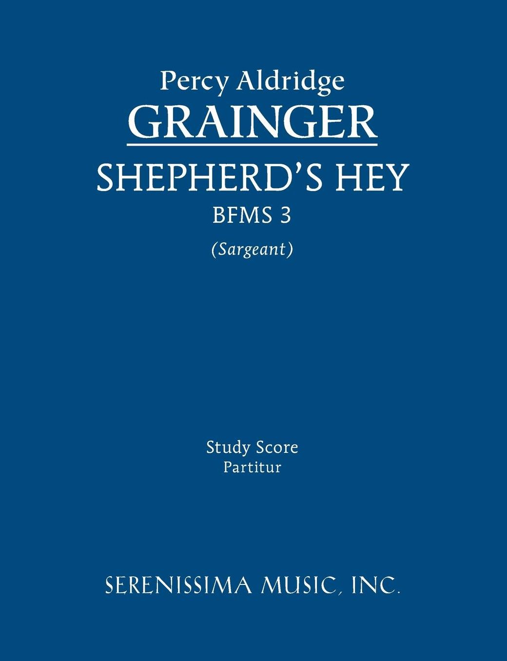 Shepherd's Hey, BFMS 3: Study score
