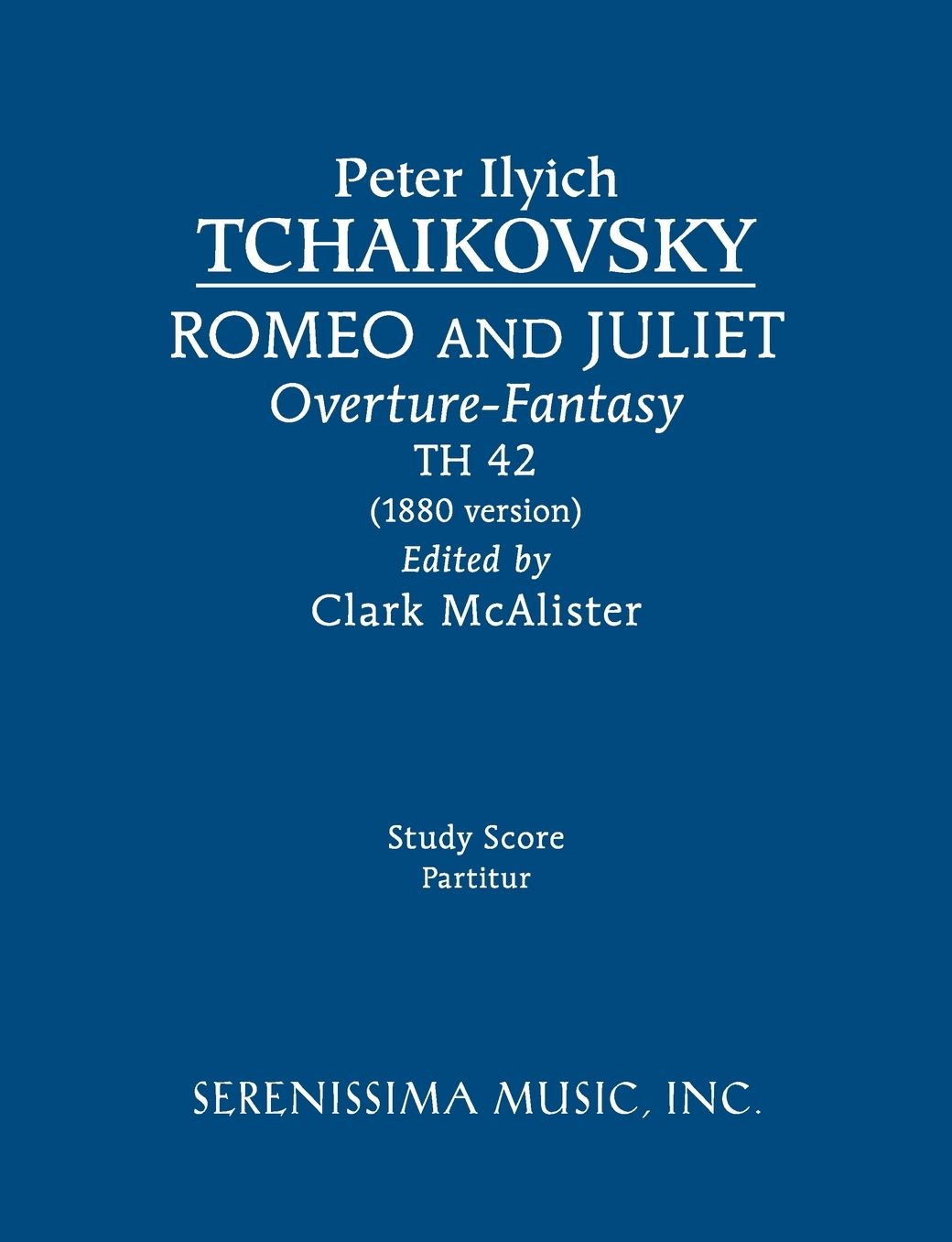 Romeo and Juliet (1880 version), TH 42: Study score