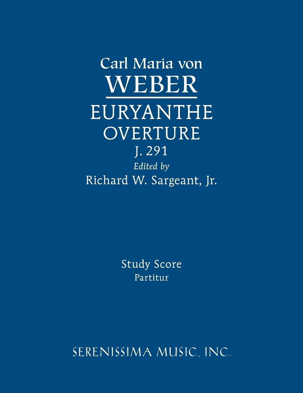 Euryanthe Overture, J.291: Study score