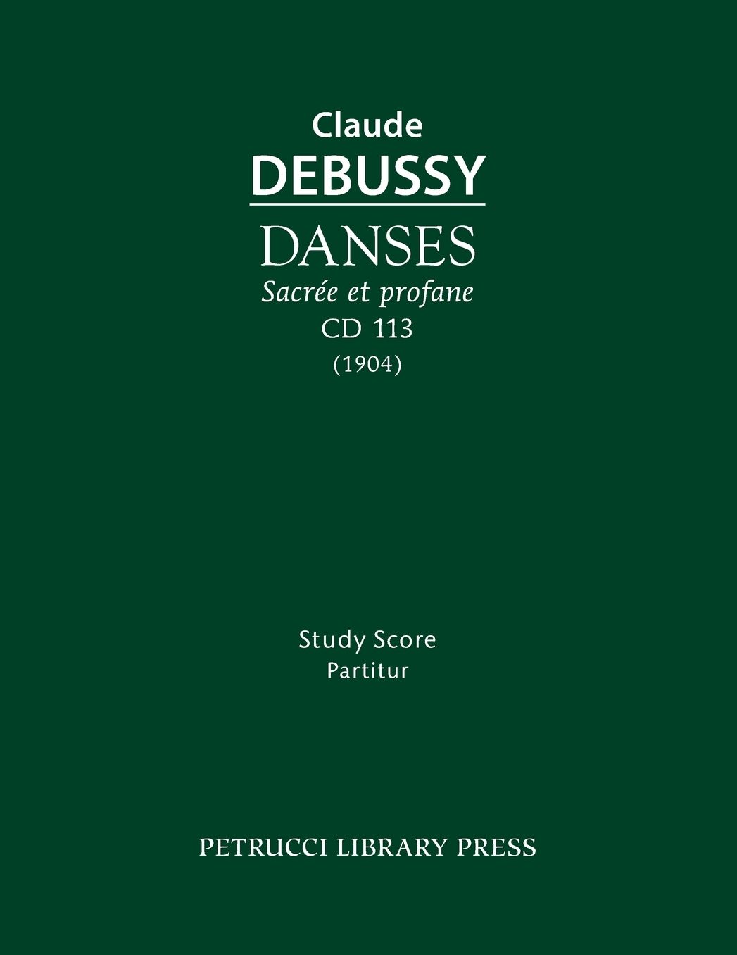 Danses sacrée et profane, CD 113: Study score