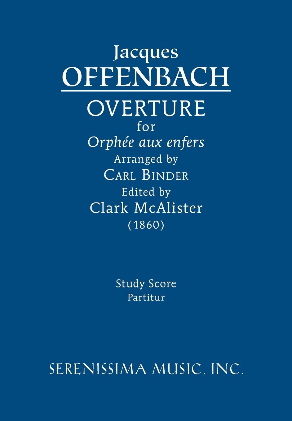 Overture for 'Orph&eacute;e aux enfers': Study score