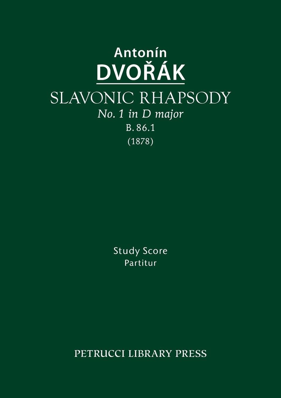 Slavonic Rhapsody in D major, B.86.1: Study score