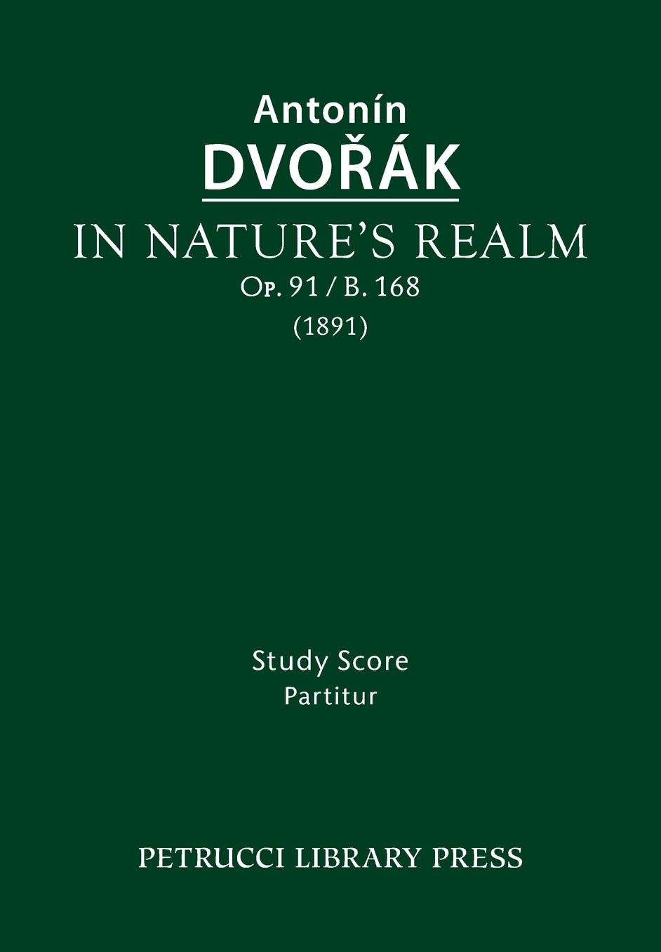 In Nature's Realm, Op.91 / B.168: Study score