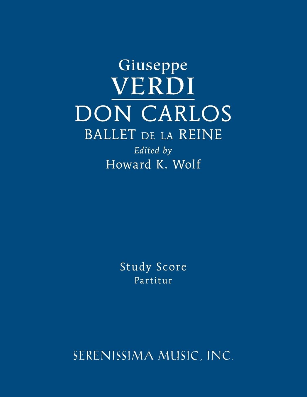 Don Carlos, Ballet de la Reine: Study score