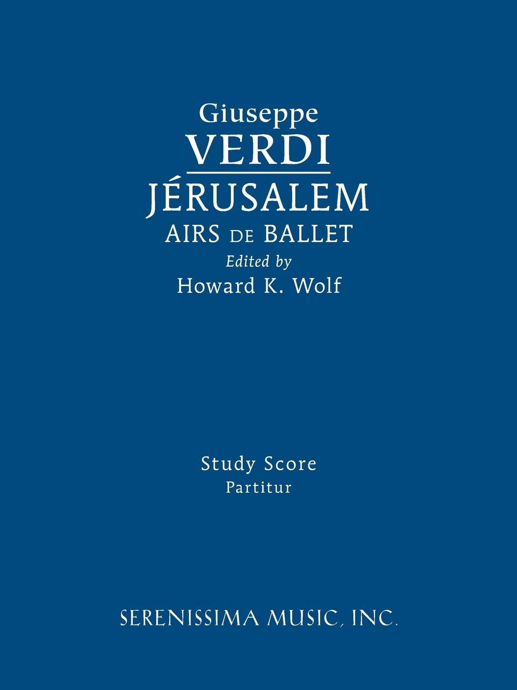 Jerusalem, Airs de Ballet: Study score