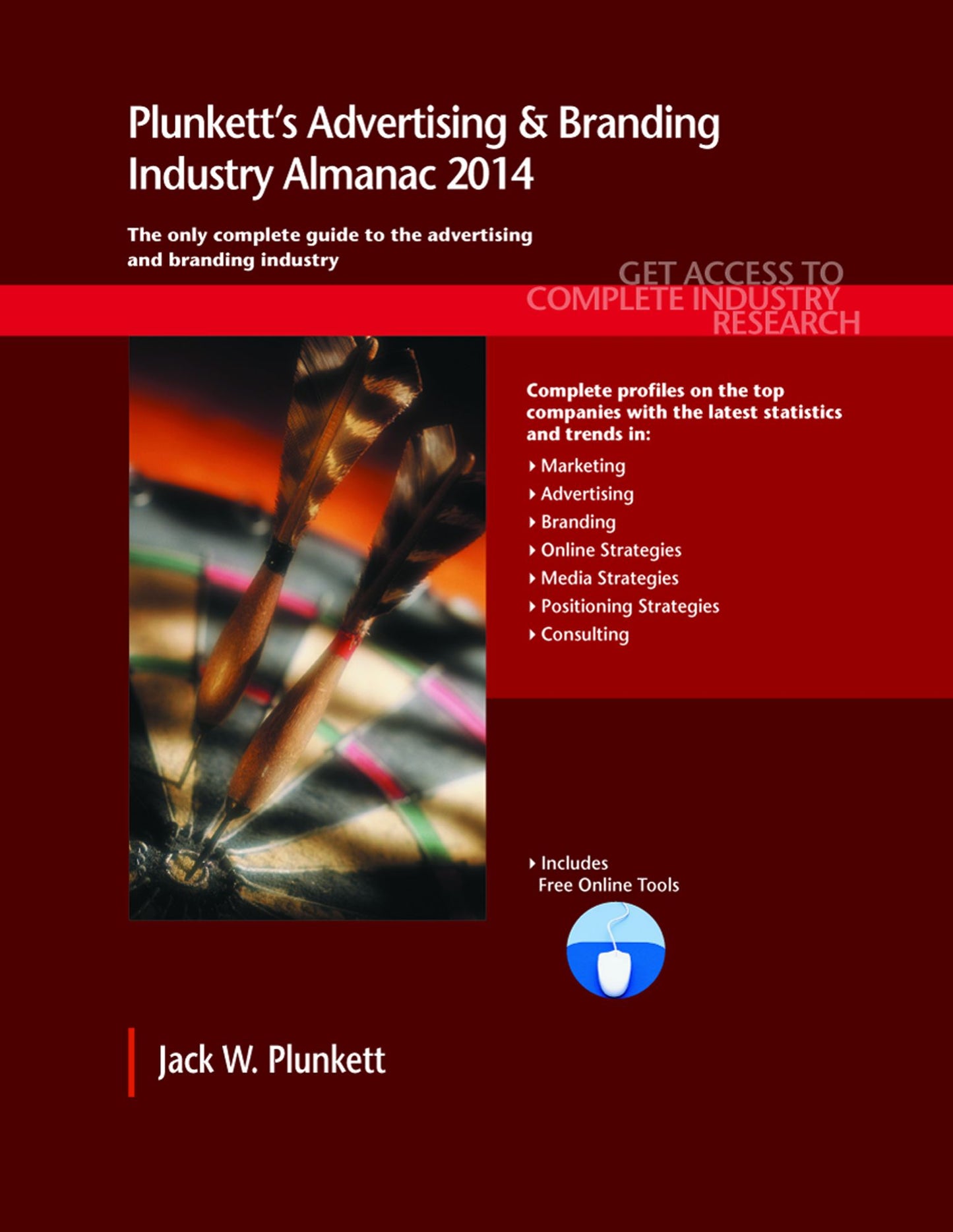 Plunkett's Advertising & Branding Industry Almanac 2014