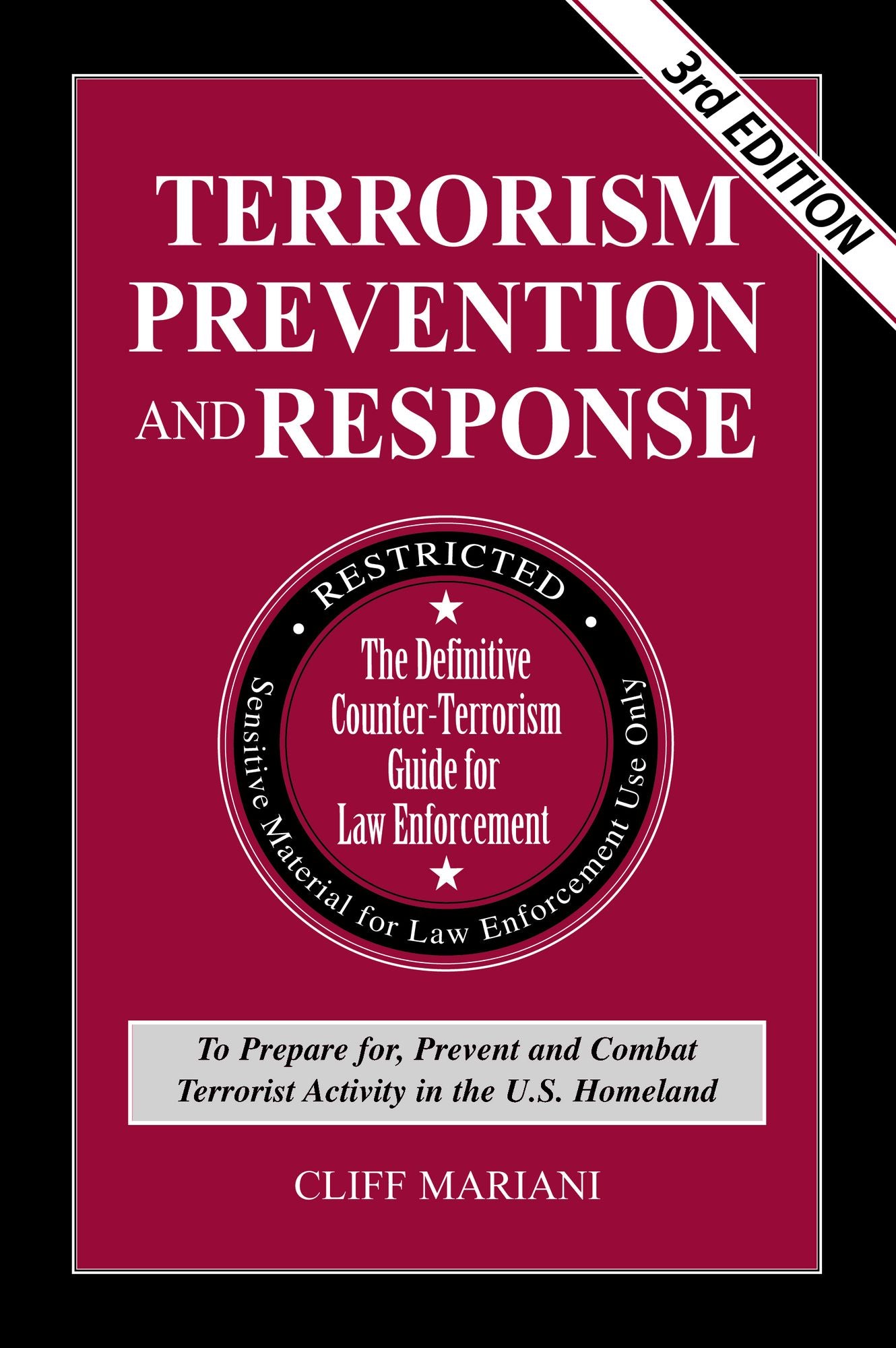 Terrorism Prevention & Response - 3rd Edition