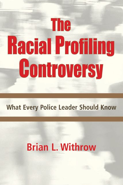 The Racial Profiling Controversy