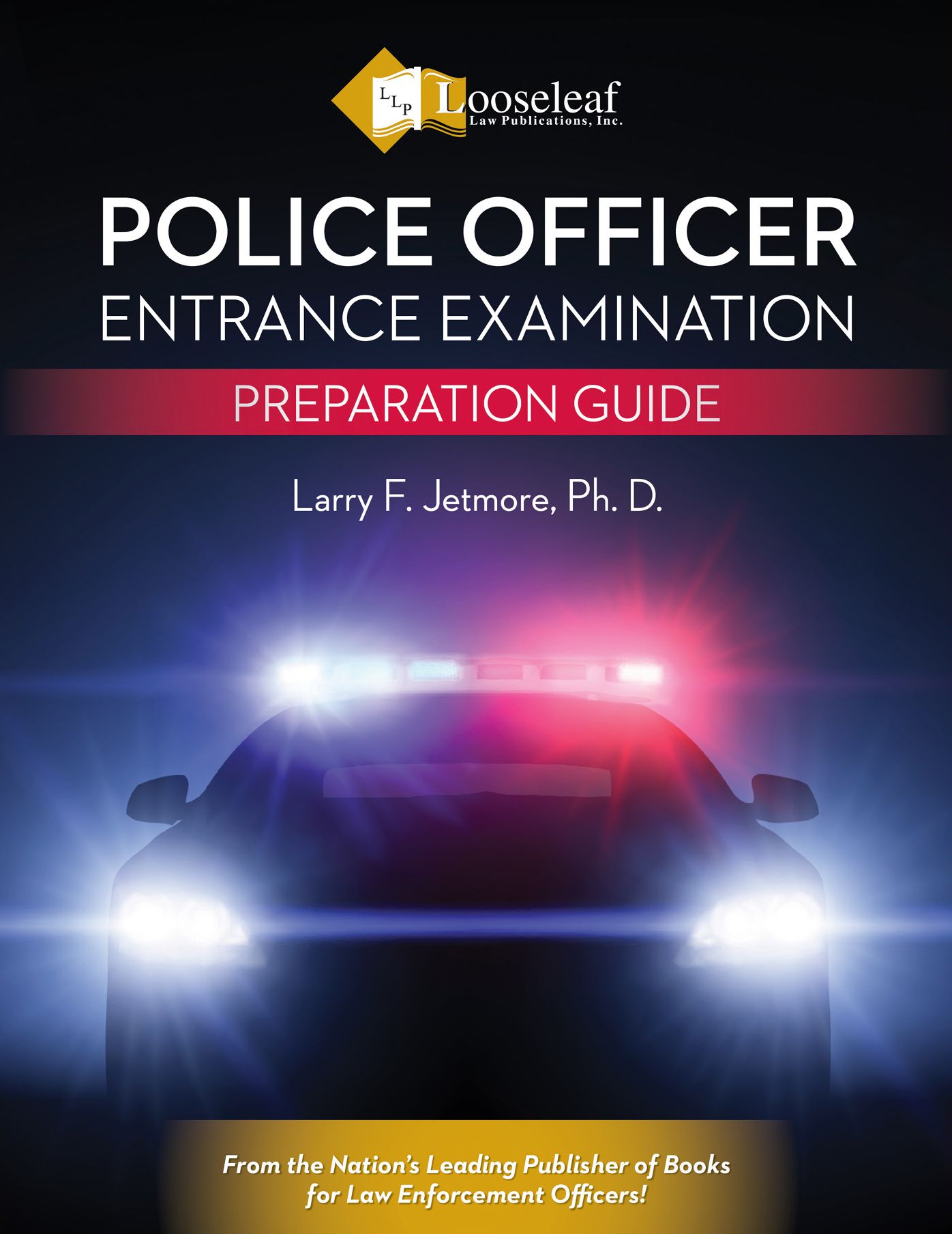 Police Officer Examination Preparation Guide