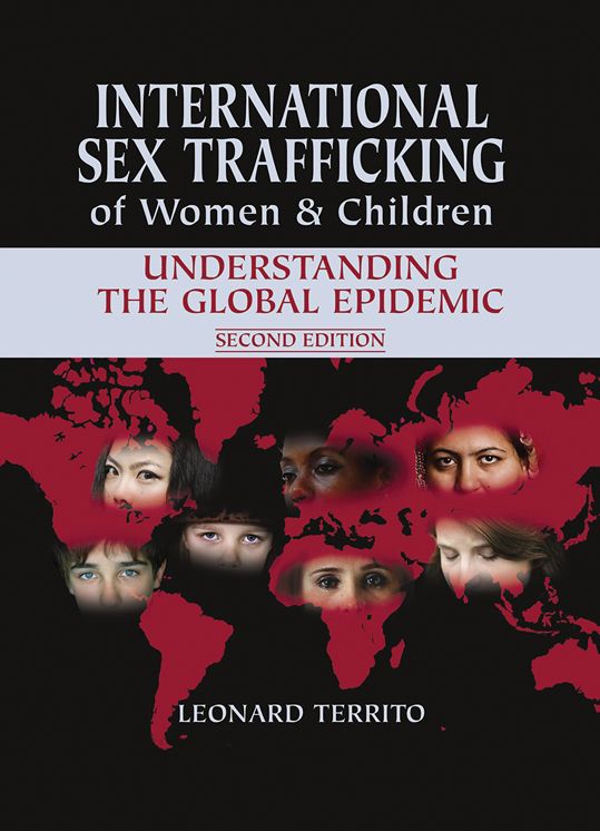 International Sex Trafficking of Women & Children: Understanding the Global Epidemic