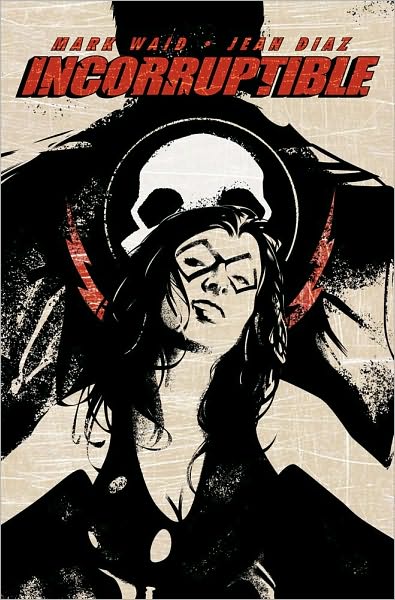 Incorruptible Volume 2