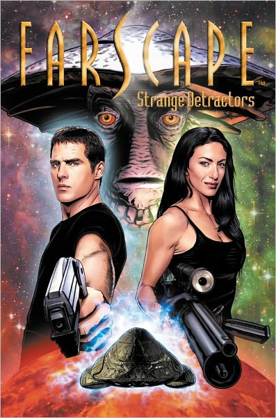 Farscape Volume2: Strange Detractors