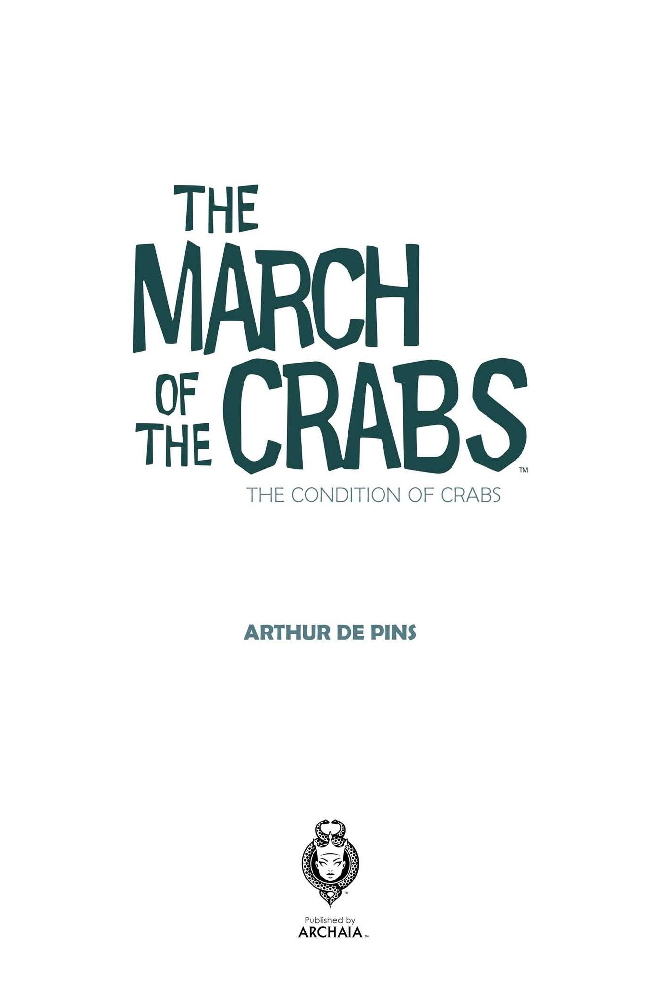March of the Crabs Vol. 1