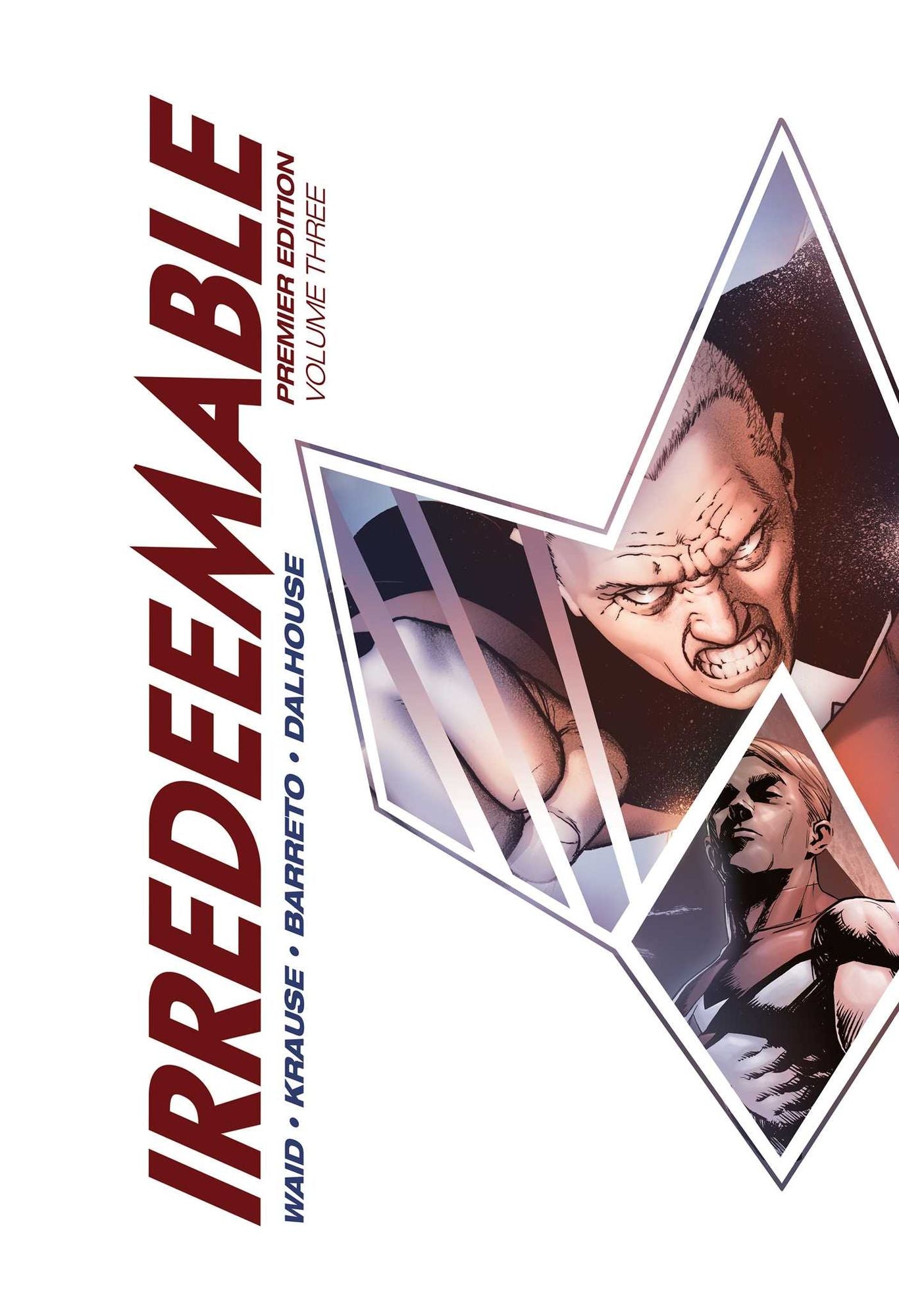 Irredeemable Premier Vol. 3