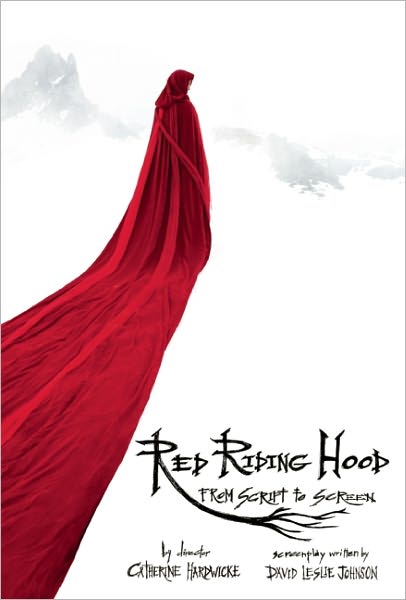 Red Riding Hood: from Script to Screen