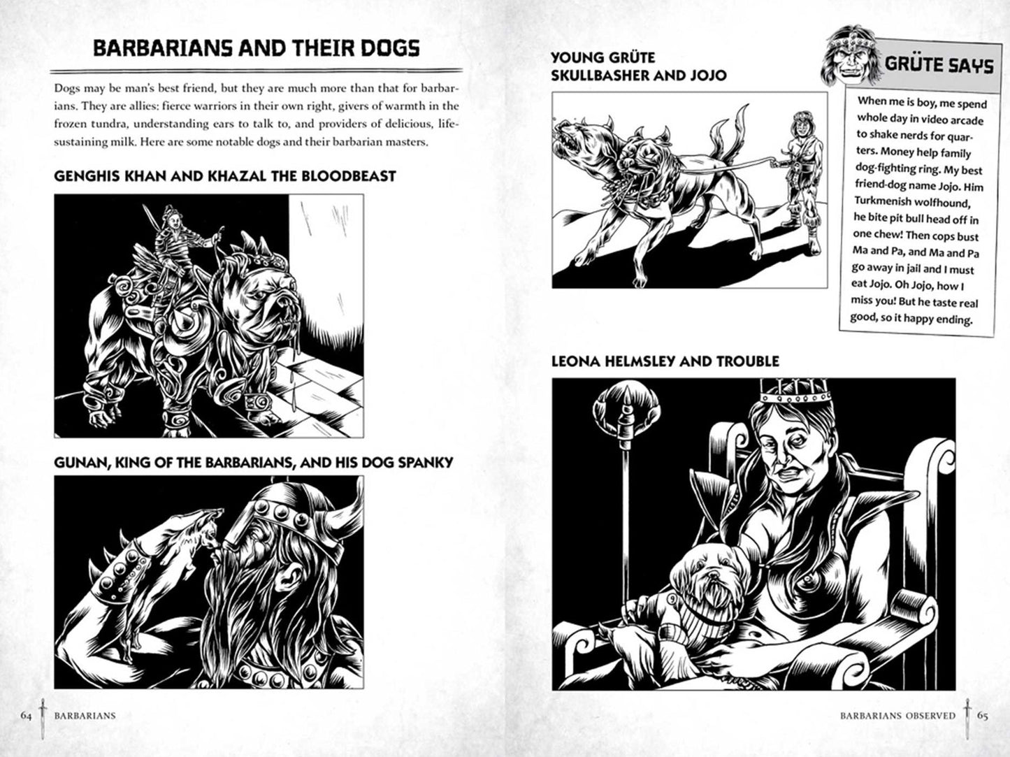 Barbarians: What Is Good in Life