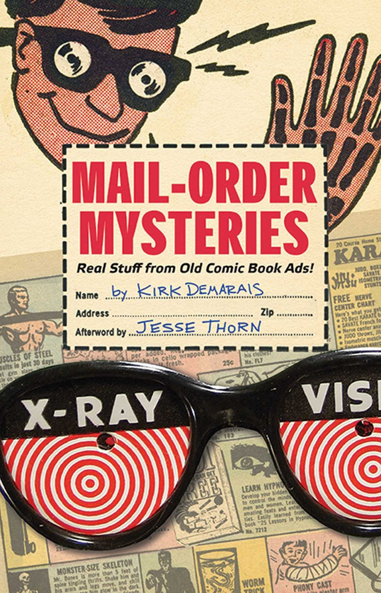 Mail-Order Mysteries: Real Stuff from Old Comic Book Ads!