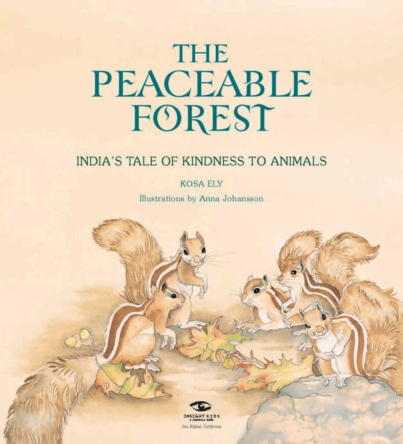 The Peaceable Forest: India's Tale of Kindness to Animals