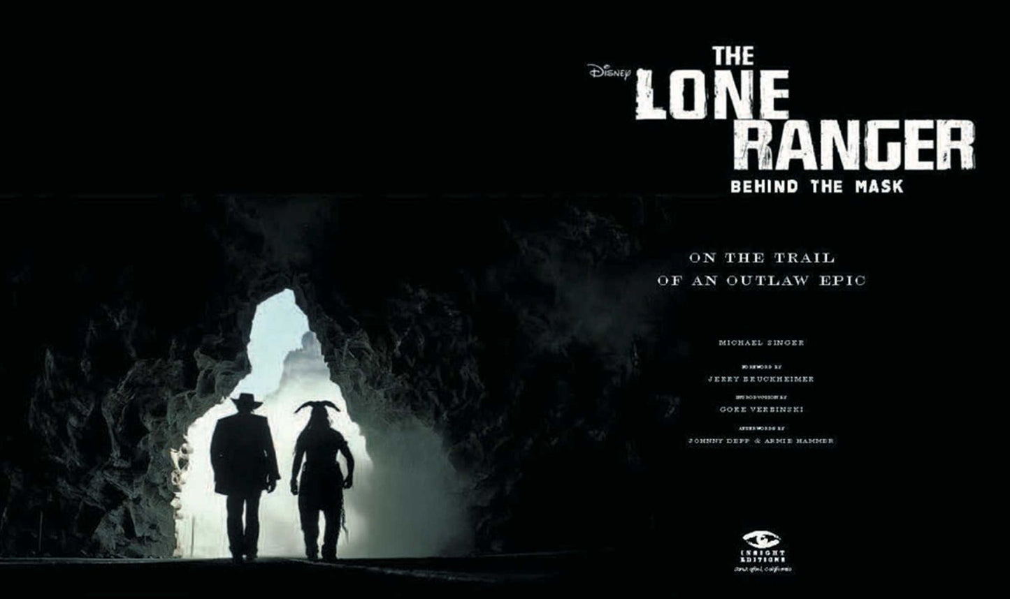 The Lone Ranger: Behind the Mask