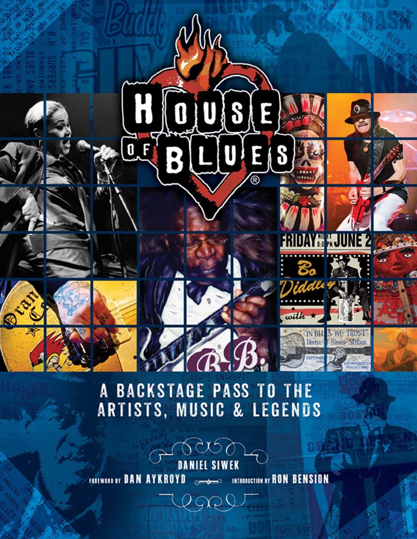 House of Blues: A Backstage Pass to the Artists, Music, and Legends