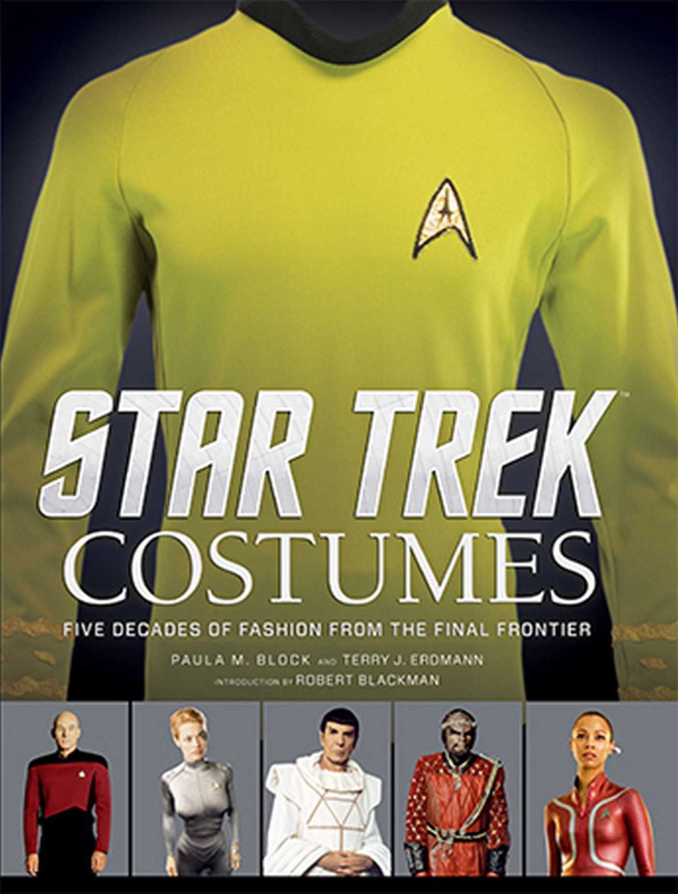 Star Trek: Costumes: Five Decades of Fashion from the Final Frontier