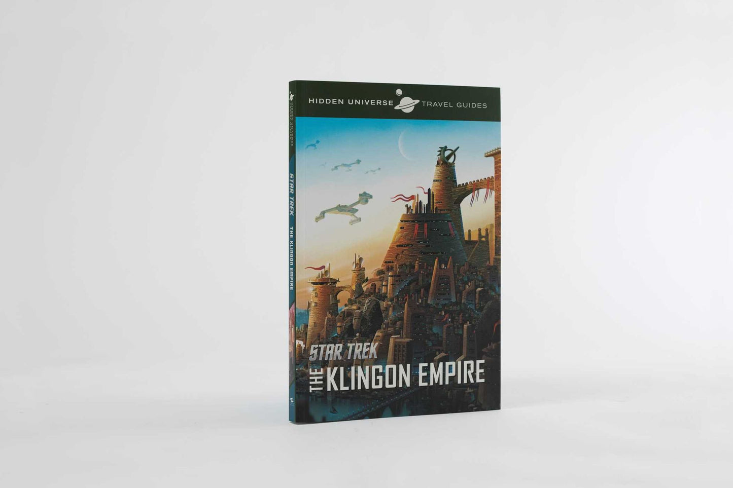 Hidden Universe Travel Guides: Star Trek: The Klingon Empire