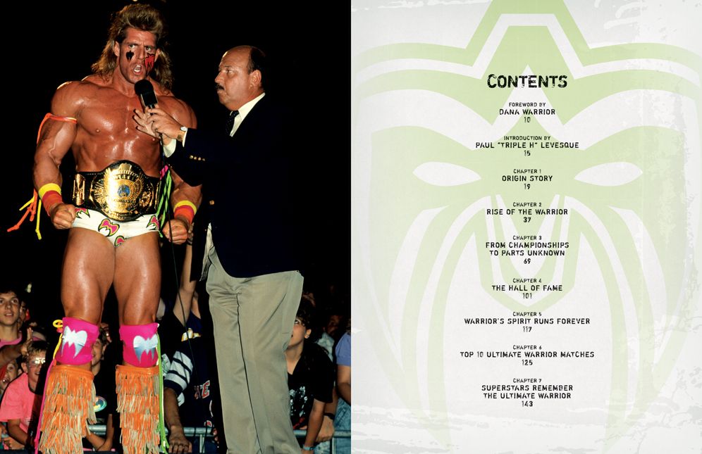 Ultimate Warrior: A Life Lived "Forever": The Legend of a WWE Hero