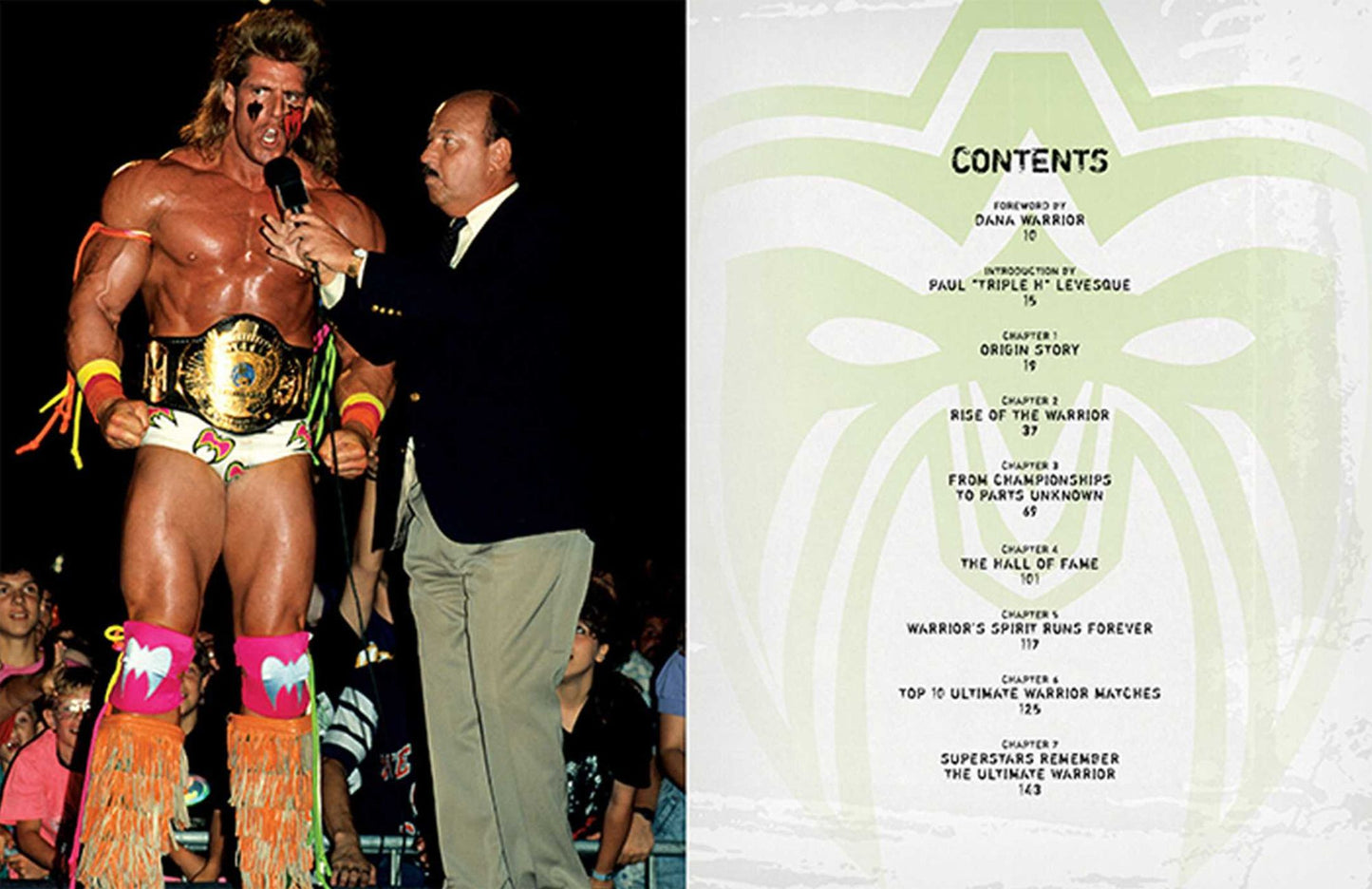 Ultimate Warrior: A Life Lived "Forever": The Legend of a WWE Hero