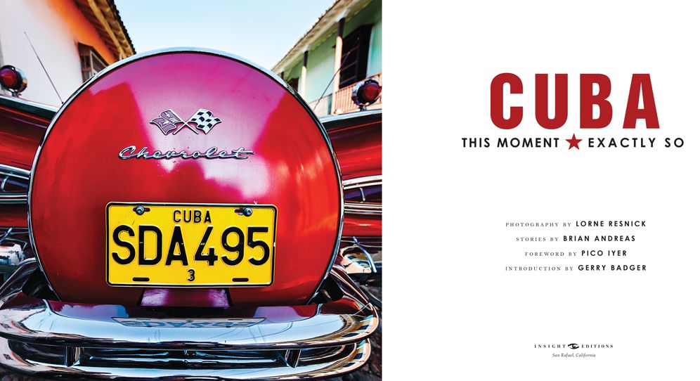 Cuba: This Moment, Exactly So