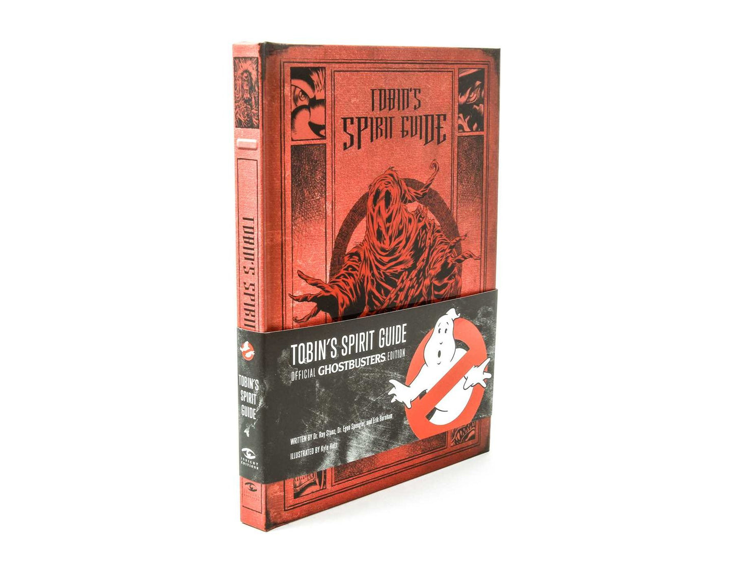 Tobin's Spirit Guide: Official Ghostbusters Edition