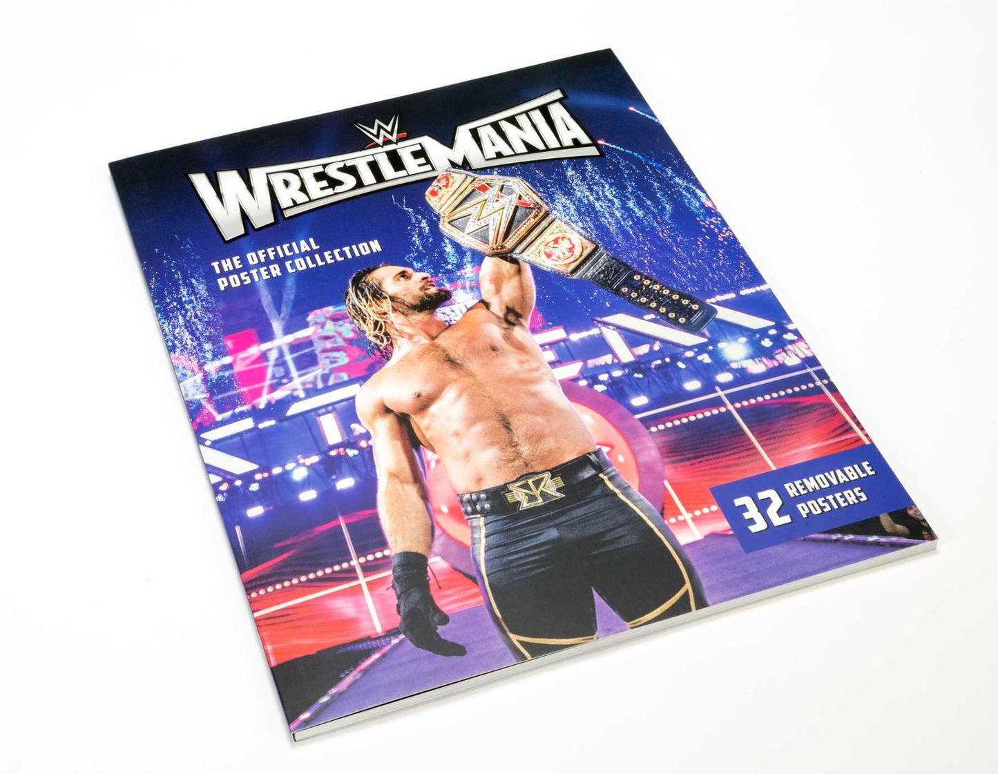 WWE: WrestleMania: The Official Poster Collection