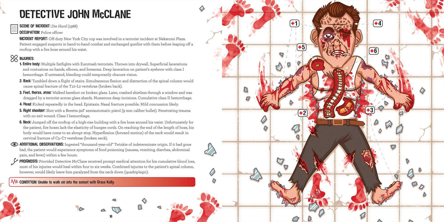 Ain't Got Time to Bleed: Medical Reports on Hollywood's Greatest Action Heroes