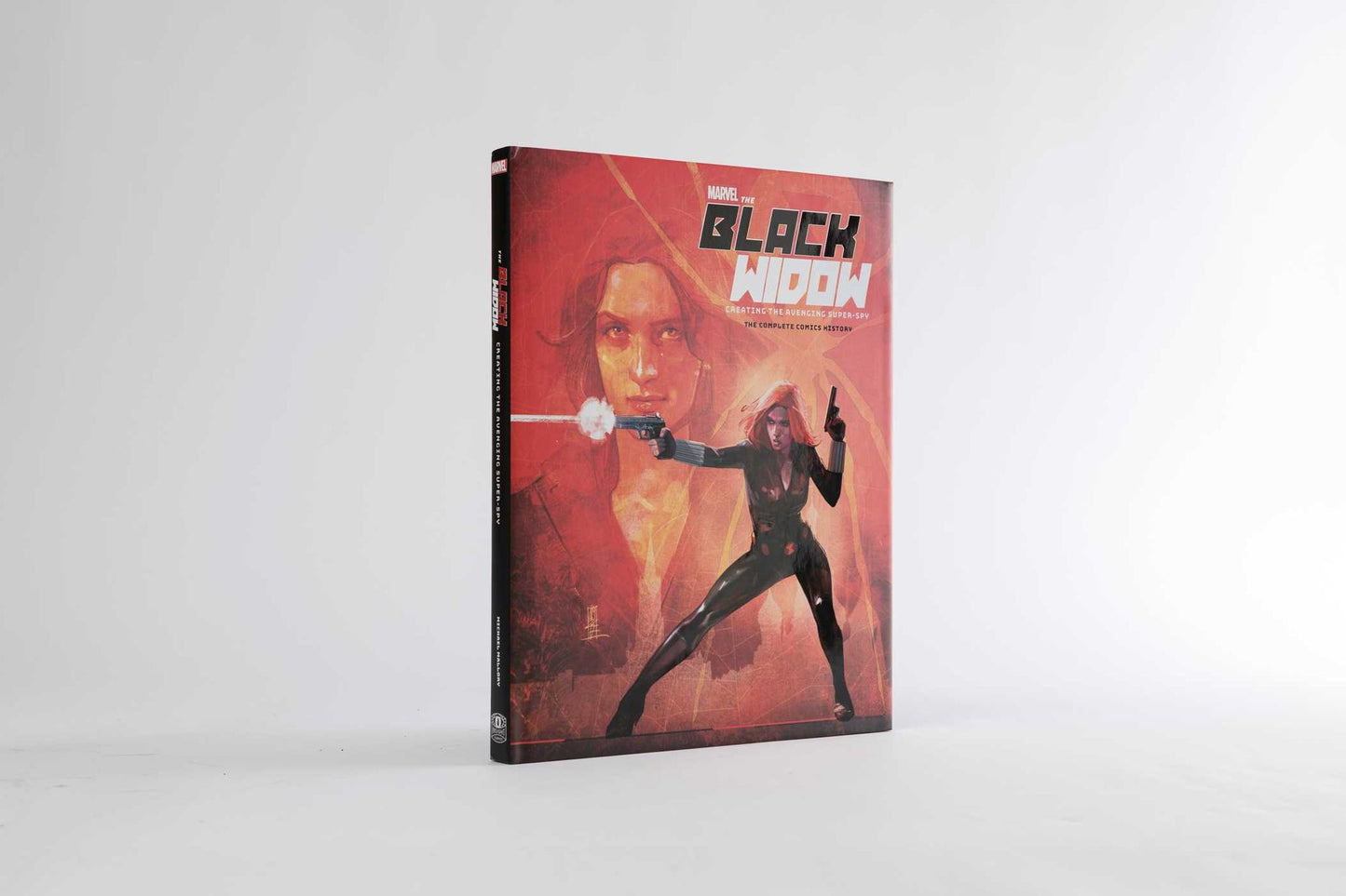 Marvel's The Black Widow: Creating the Avenging Super-Spy: The Complete Comics History